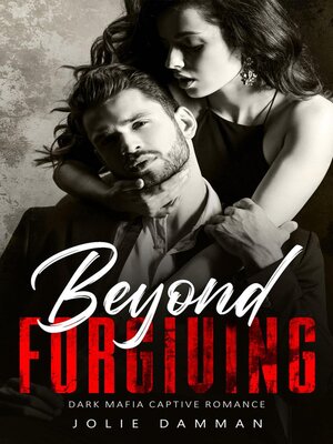 cover image of Beyond Forgiving